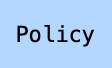 Policy